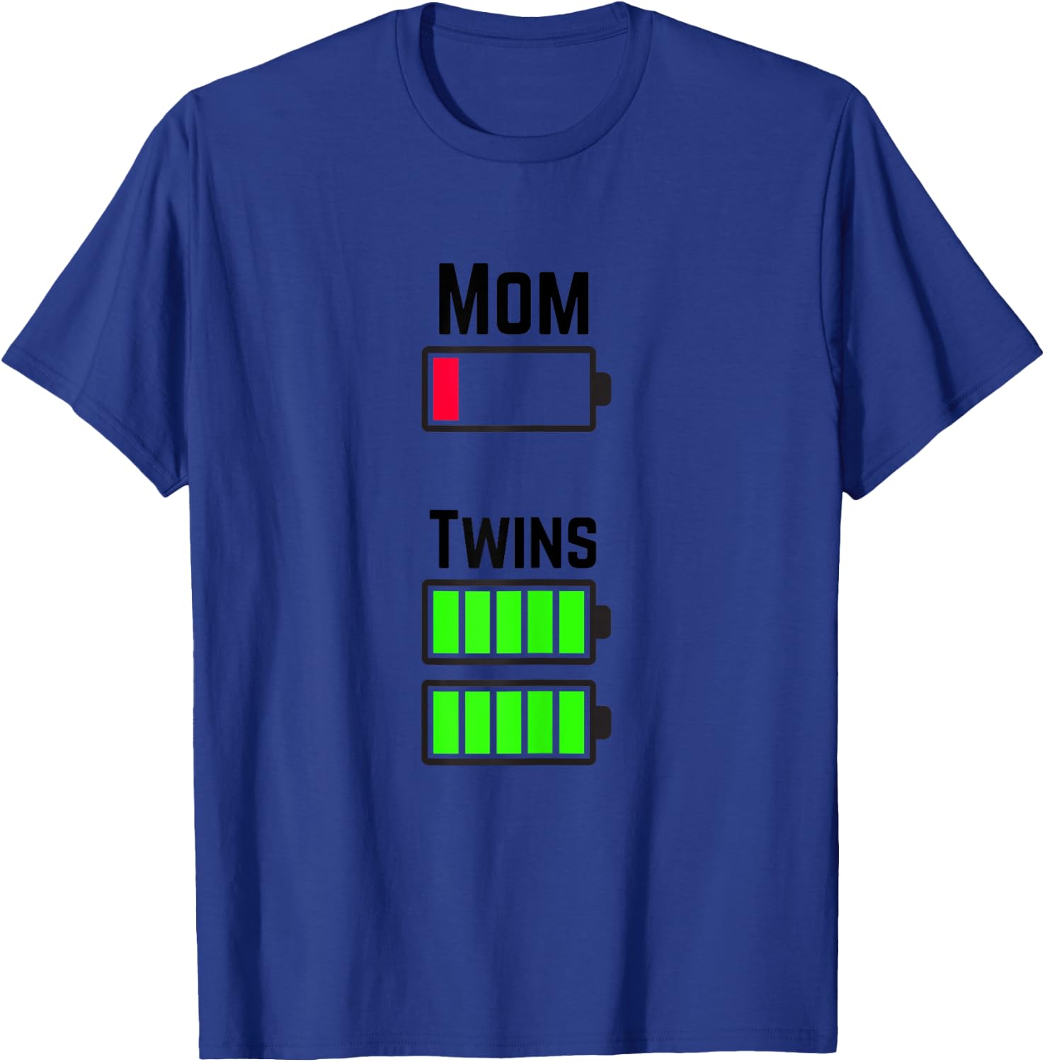 Tired Twin Mom Low Battery Charge T-Shirt - T-Shirt | Royal