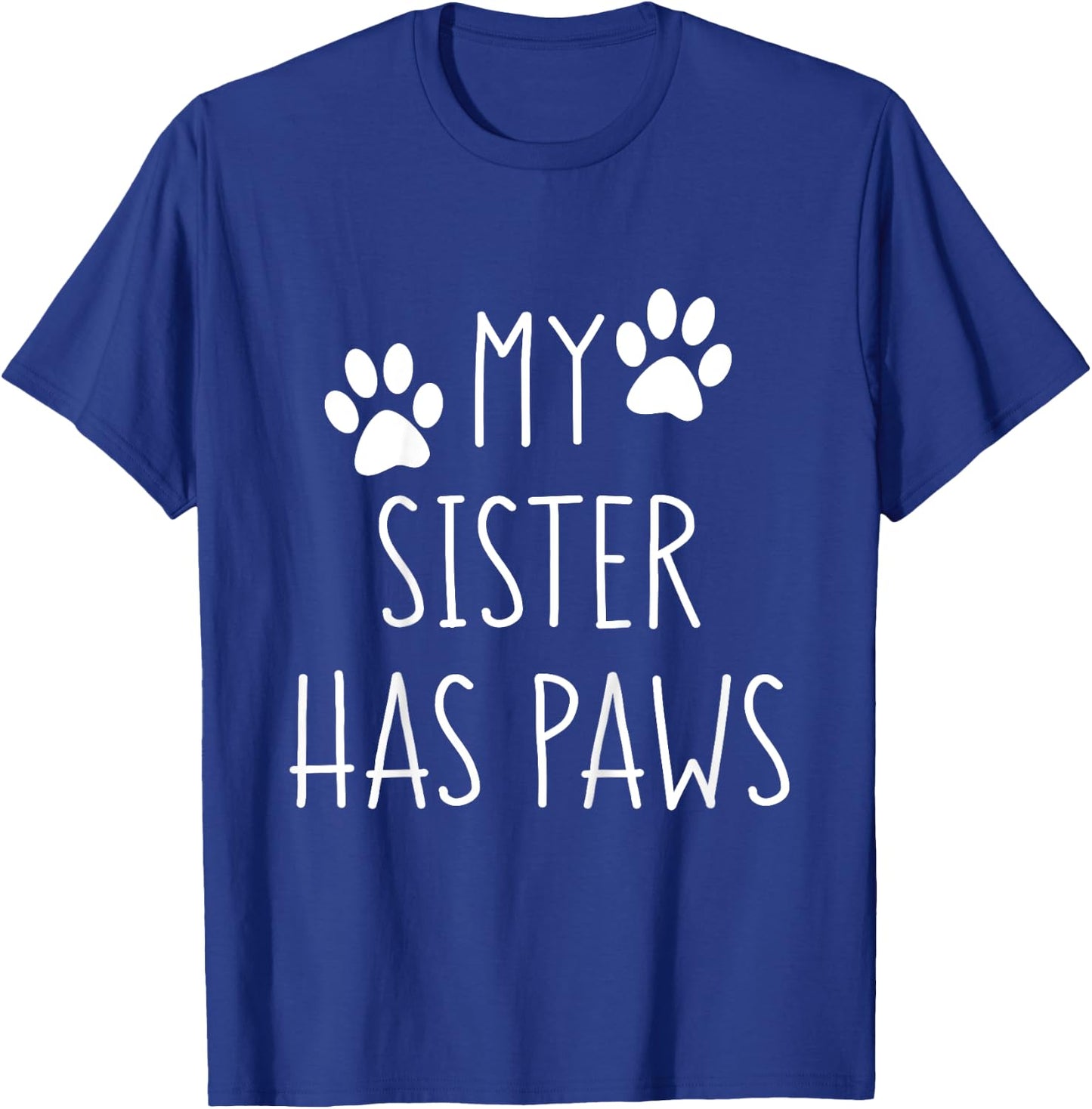 My Big Sister Has Paws for Toddler with Dog Family T-Shirt - T-Shirt | Royal