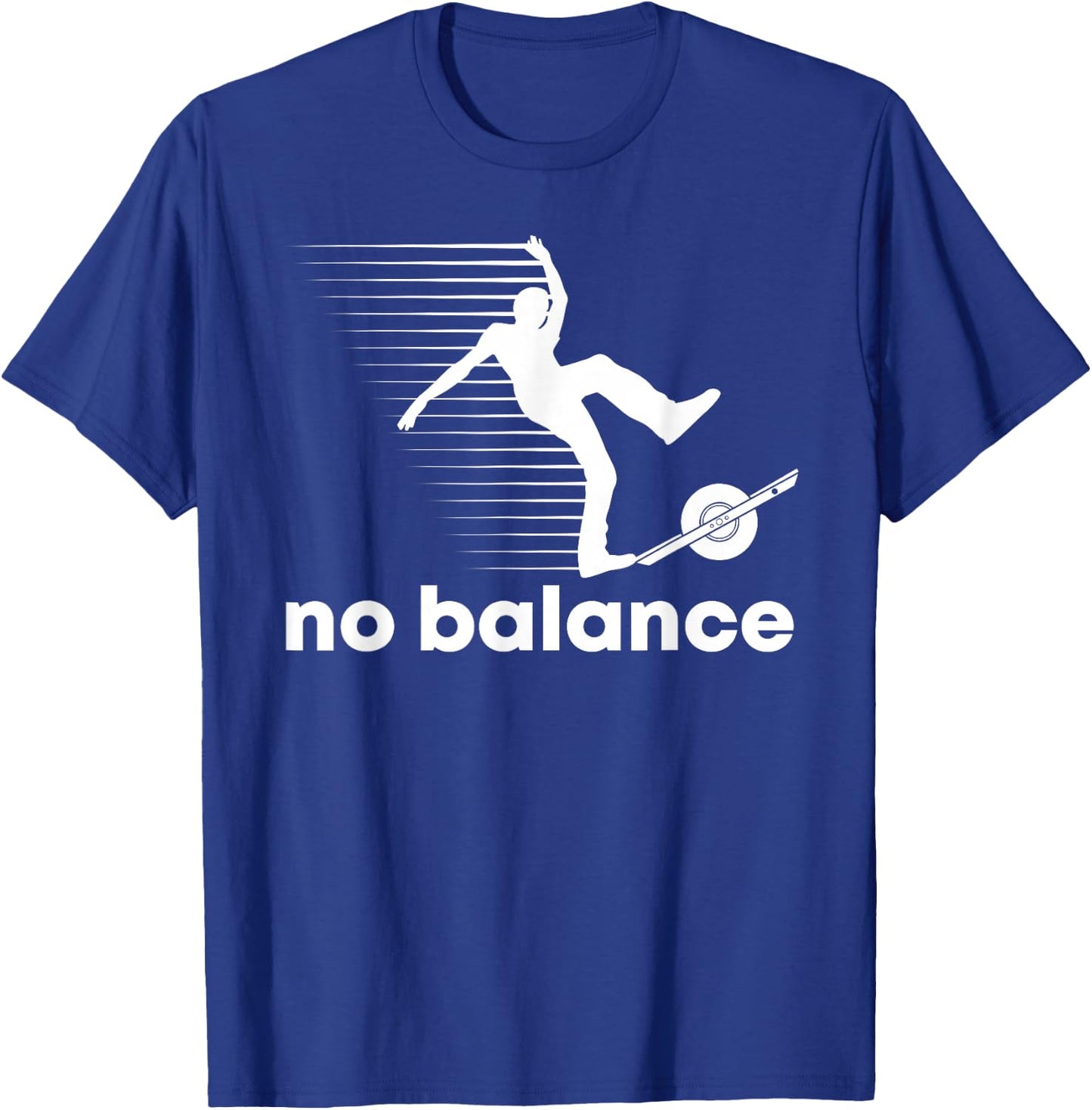 No Onewheel Balance One Wheel T-Shirt - T-Shirt | Royal