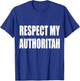 RESPECT MY AUTHORITAH Groomparty Stagparty Groom cartoon men T-Shirt - T-Shirt | Royal