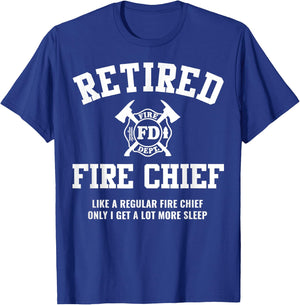 Firefighter Retirement Gifts Funny Retired Fire Chief T-Shirt - T-Shirt | Royal