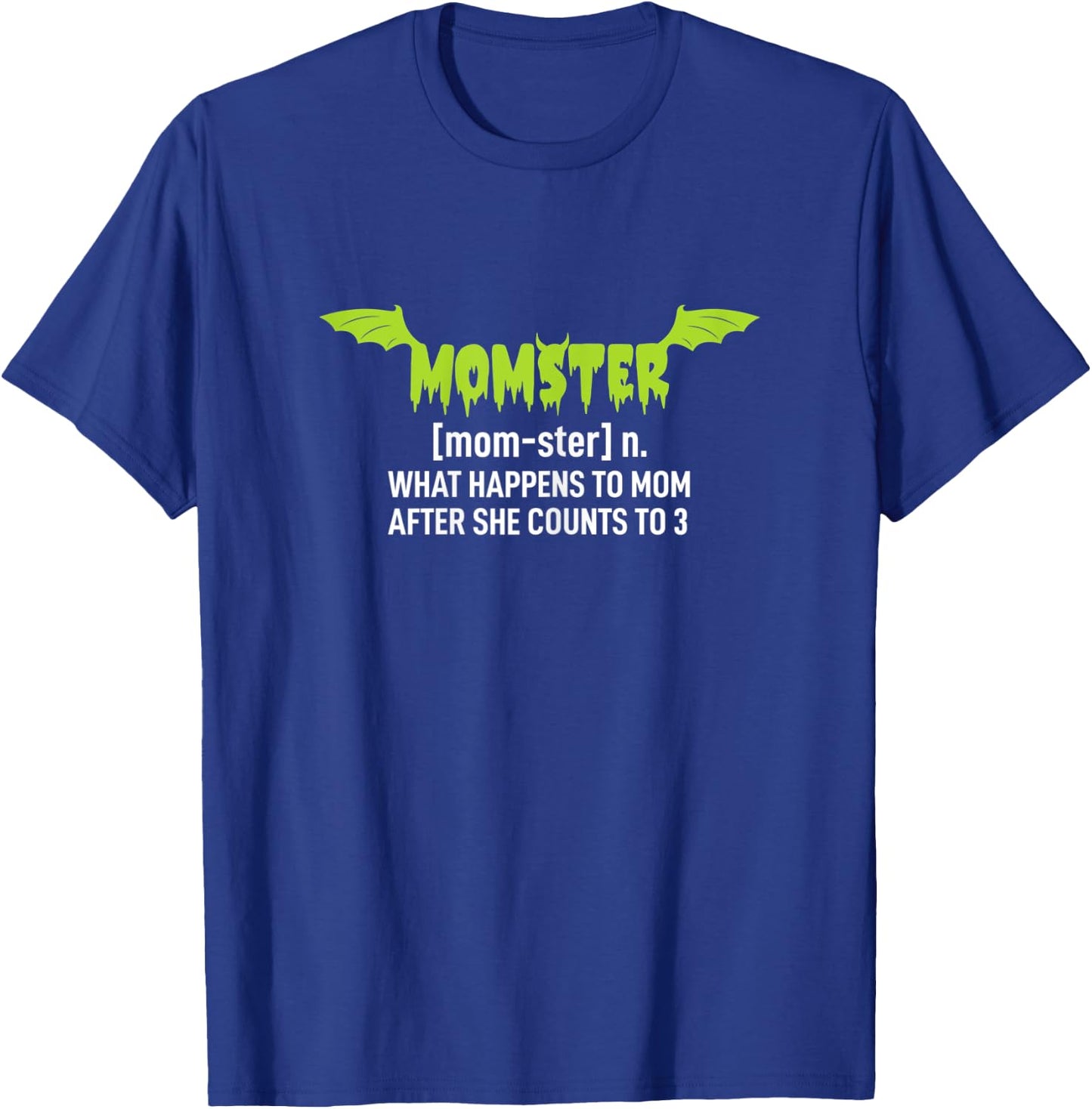 Momster Shirt Spooky Halloween Costume - Mom Ster T-Shirt - T-Shirt | Royal