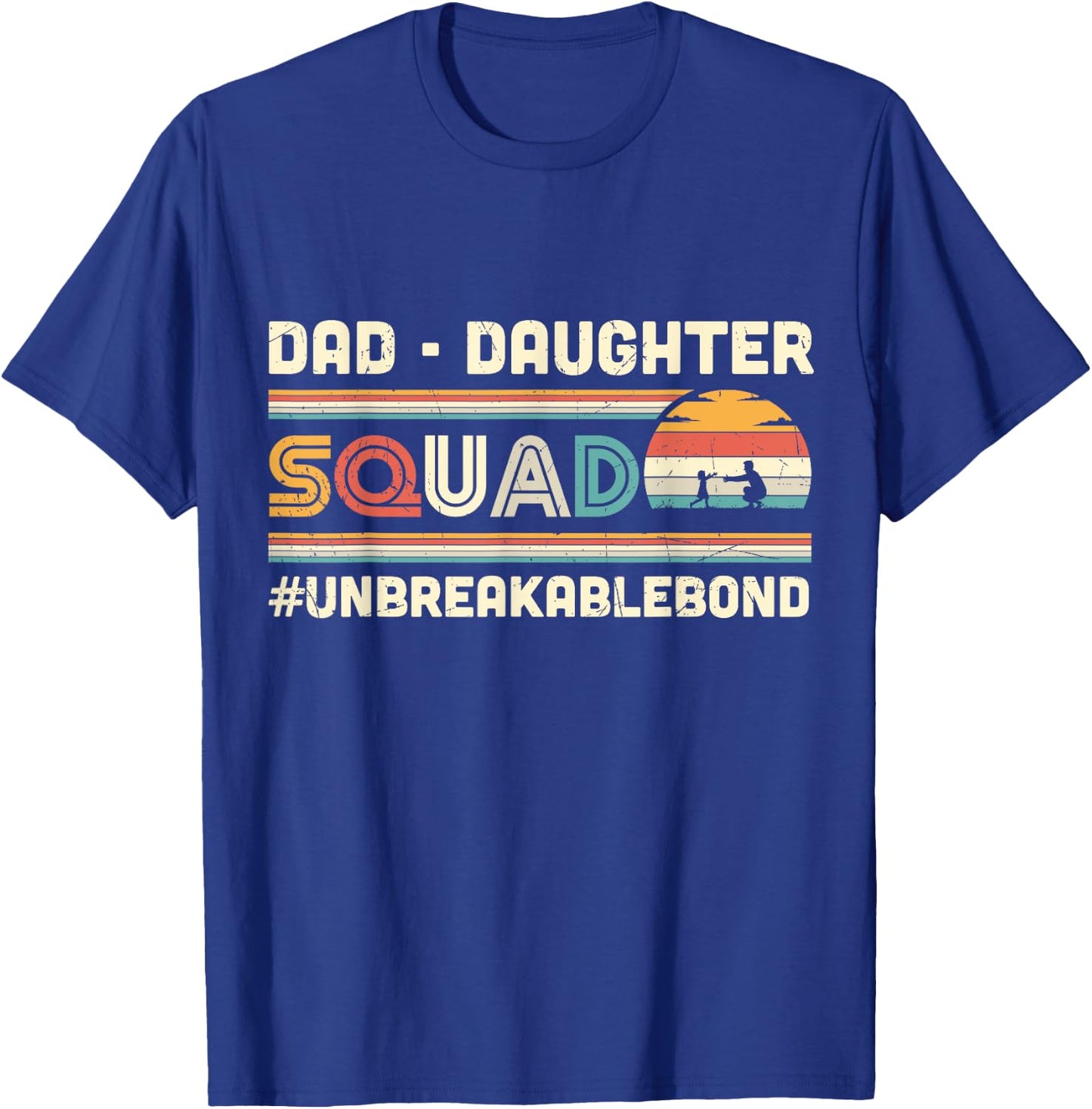 Dad Daughter Squad Daddy's Girl Family Matching Papa Father T-Shirt - T-Shirt | Royal