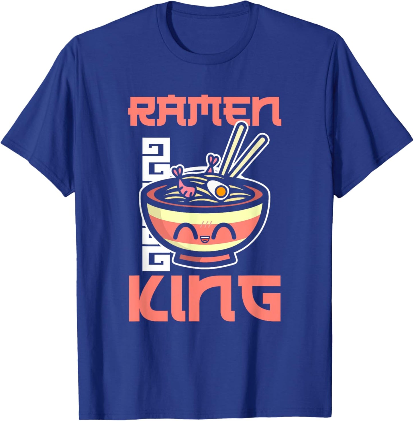 Ramen King Ramen Noodles Lover Funny Quote T-Shirt - T-Shirt | Royal