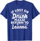 If Lost Or Drunk Please Return To LEANNA Gift Name Women T-Shirt - T-Shirt | Royal