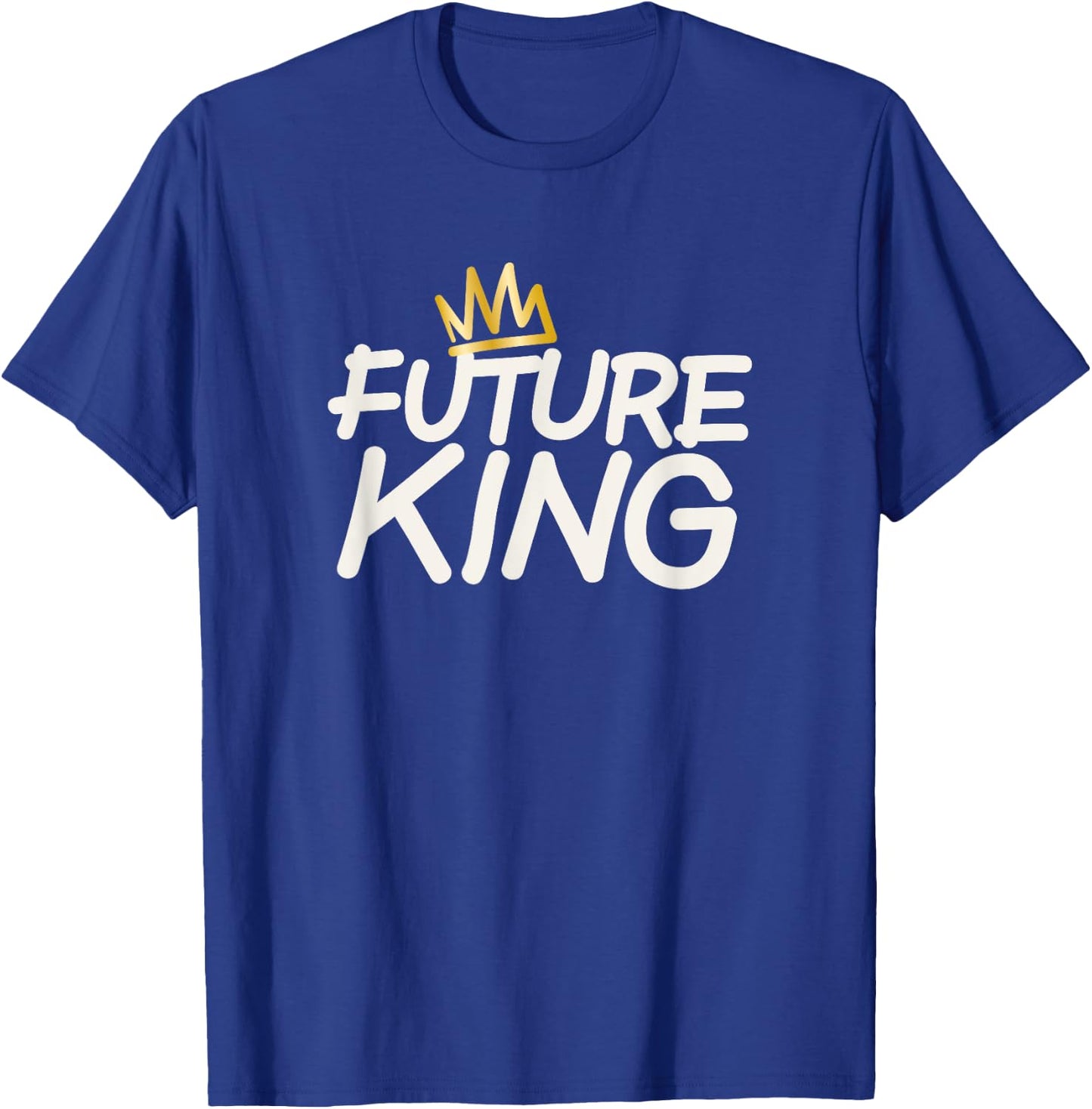 Future King T-Shirt - T-Shirt | Royal