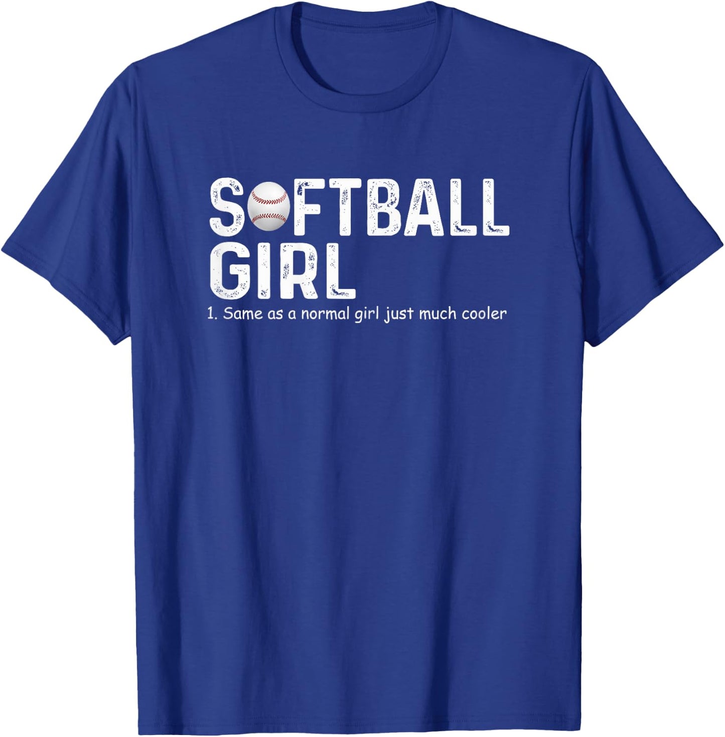Softball Girl Definition Fun Softball Sassy Player Girl T-Shirt - T-Shirt | Royal