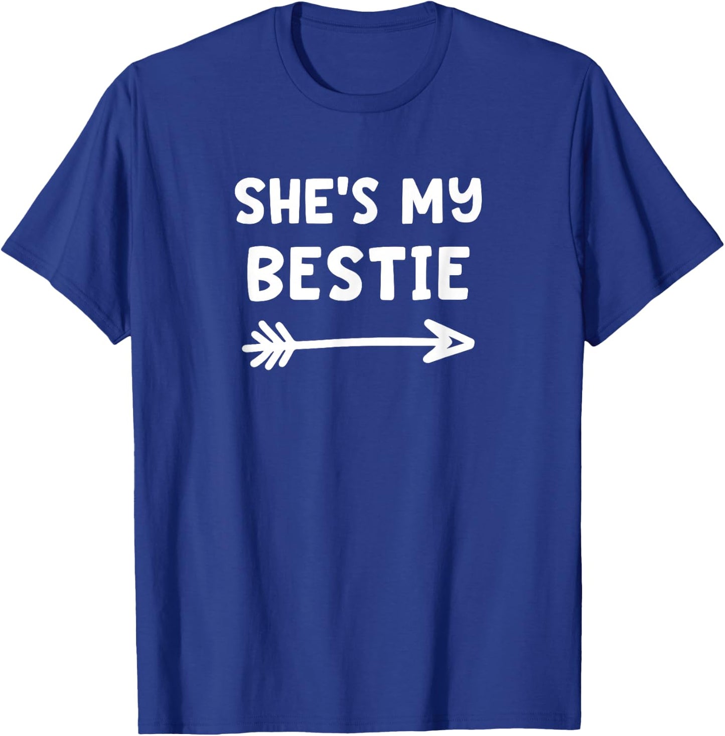 She's My Bestie Best Friends Arrow T-Shirt - T-Shirt | Royal