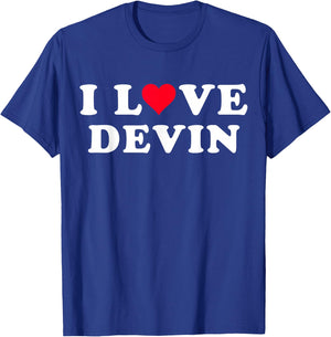 I Love Devin Matching Girlfriend & Boyfriend Devin Name T-Shirt - T-Shirt | Royal