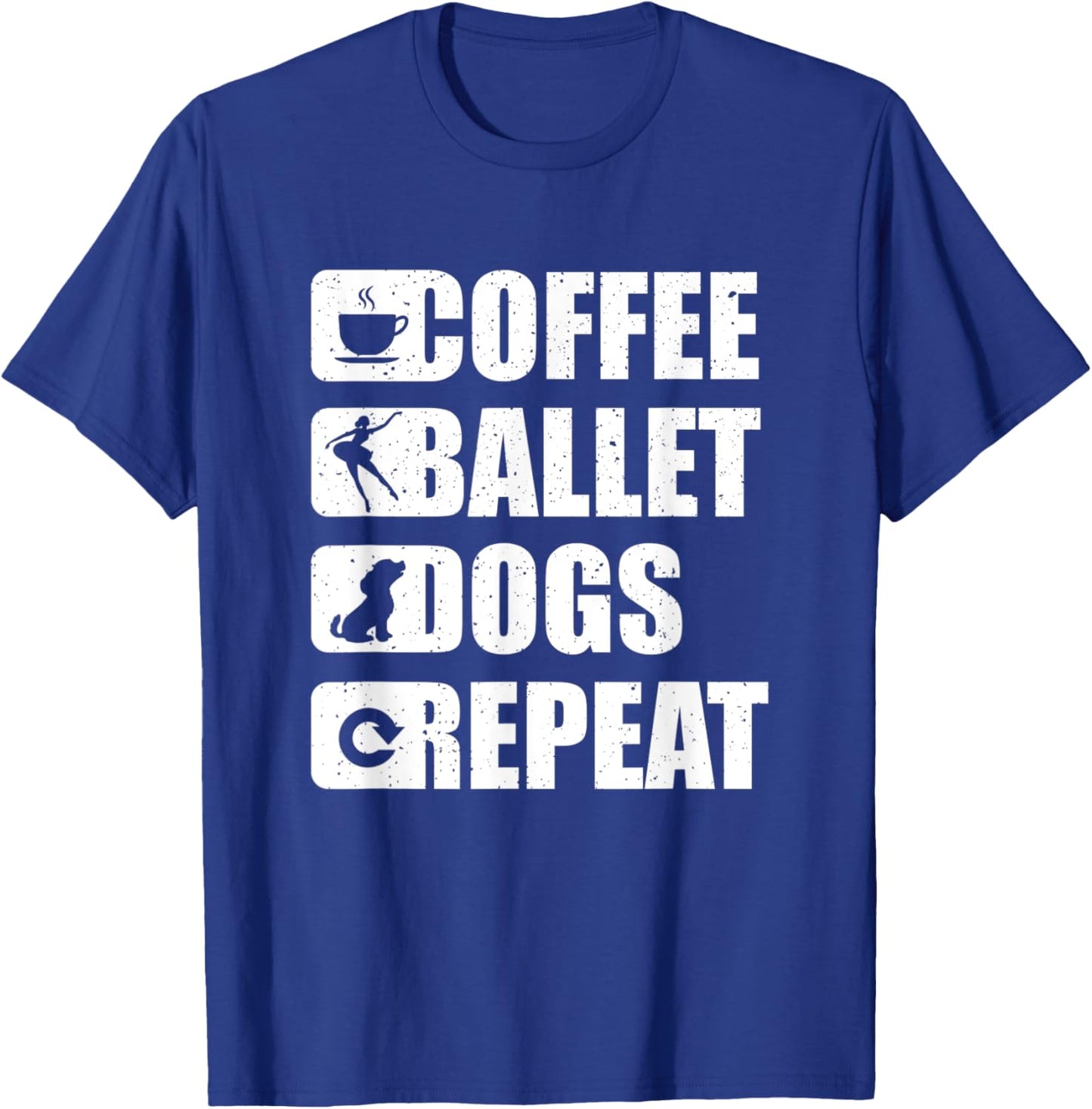 Ballet Coffee Dogs Dancing Gift Tutu Ballerina Dancer T-Shirt - T-Shirt | Royal