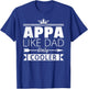 Appa Cooler Funny Korean Dad Father's Day Quote T-Shirt - T-Shirt | Royal