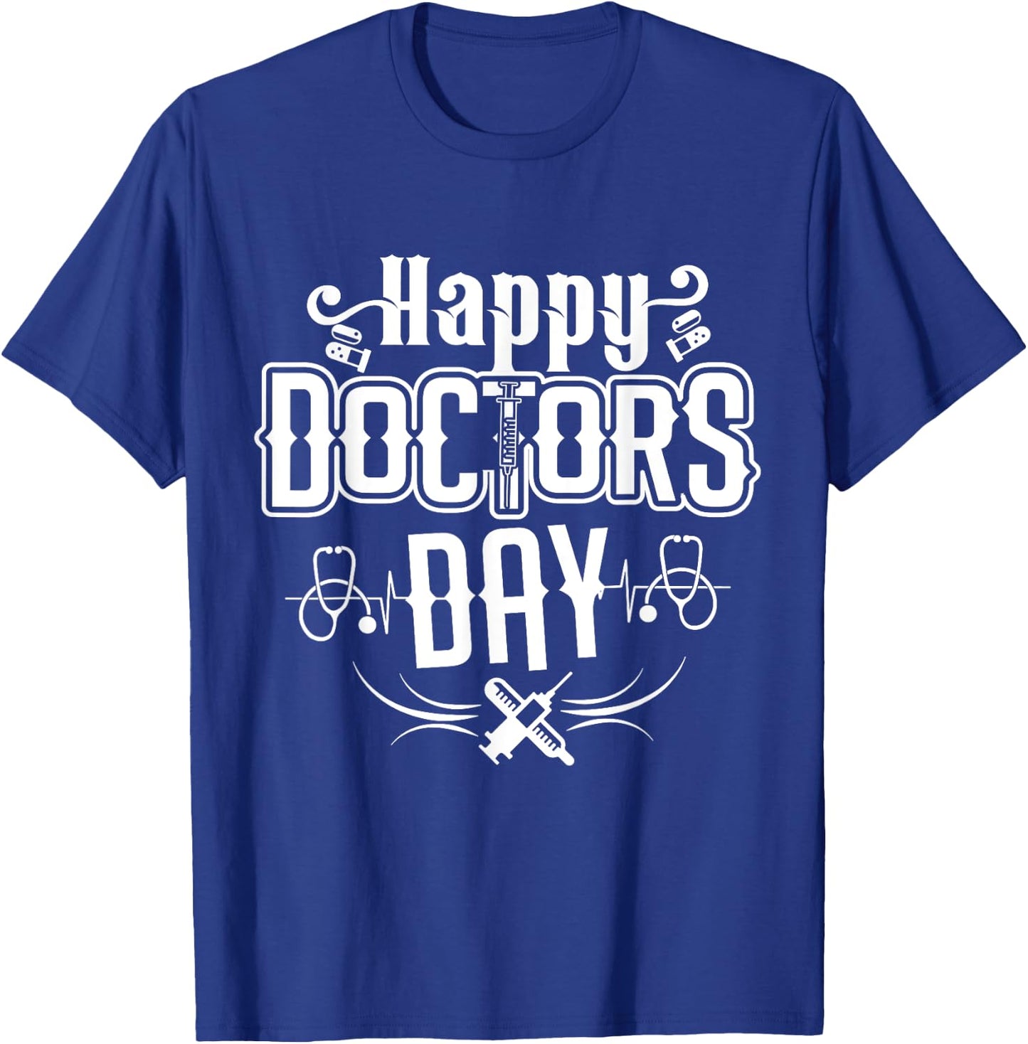 Happy doctors day T-Shirt - T-Shirt | Royal