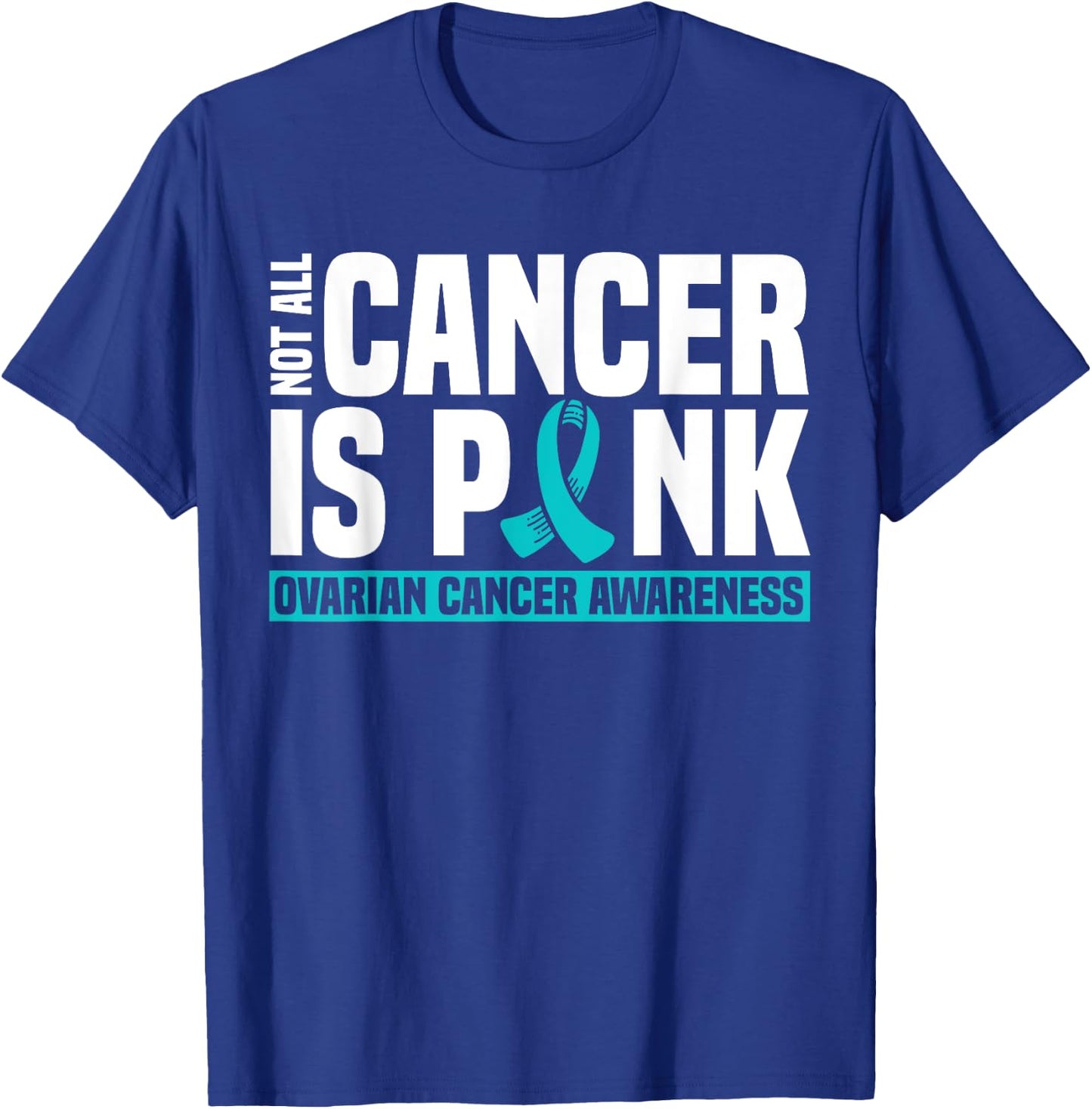Ovarian Cancer Teal Awareness Ribbon Mother's Day T-Shirt - T-Shirt | Royal