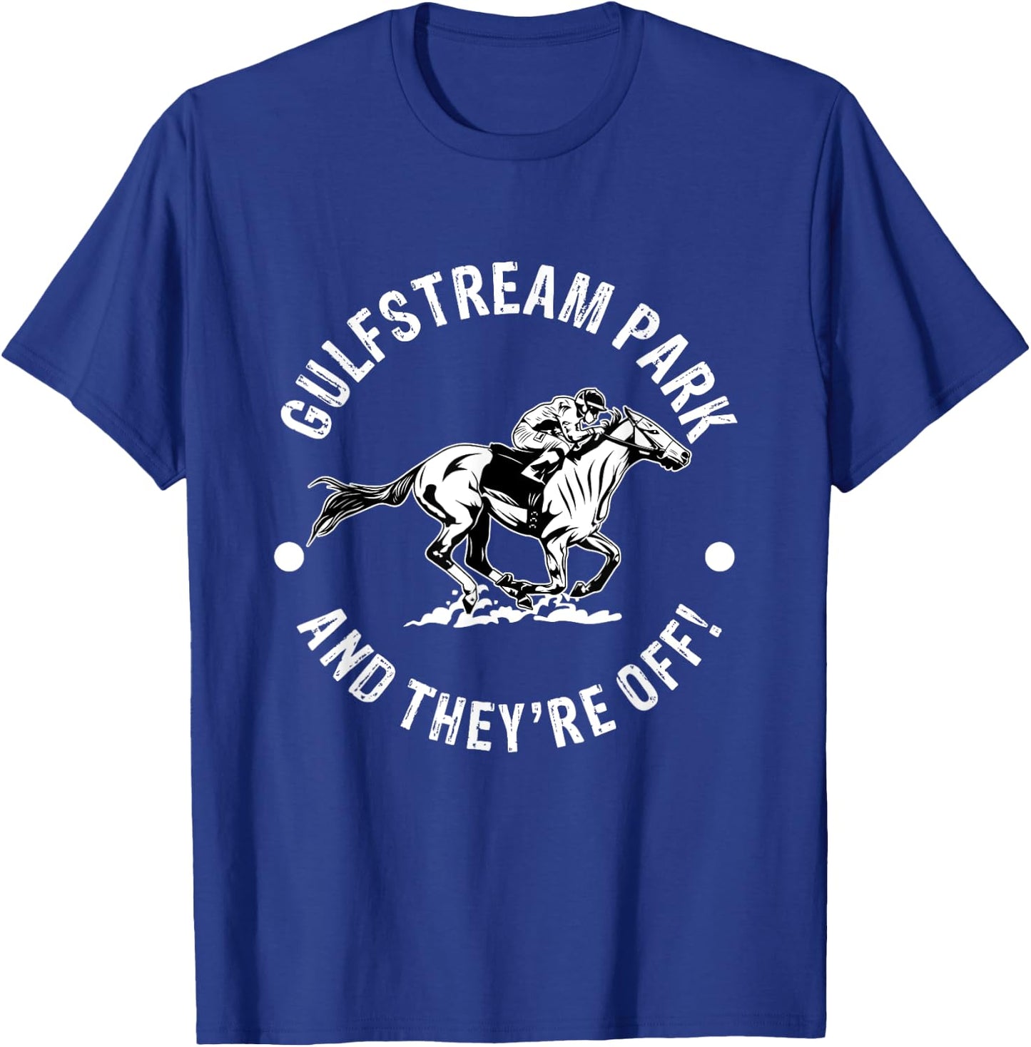 Gulfstream Park Racetrack Horse Race Fan Equestrian FL Derby T-Shirt - T-Shirt | Royal