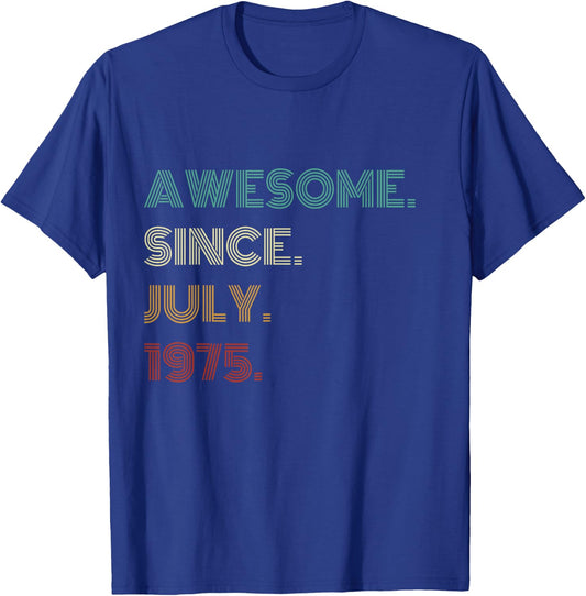 50 Years Old Awesome Since July 1975 50th Birthday T-Shirt - T-Shirt | Royal