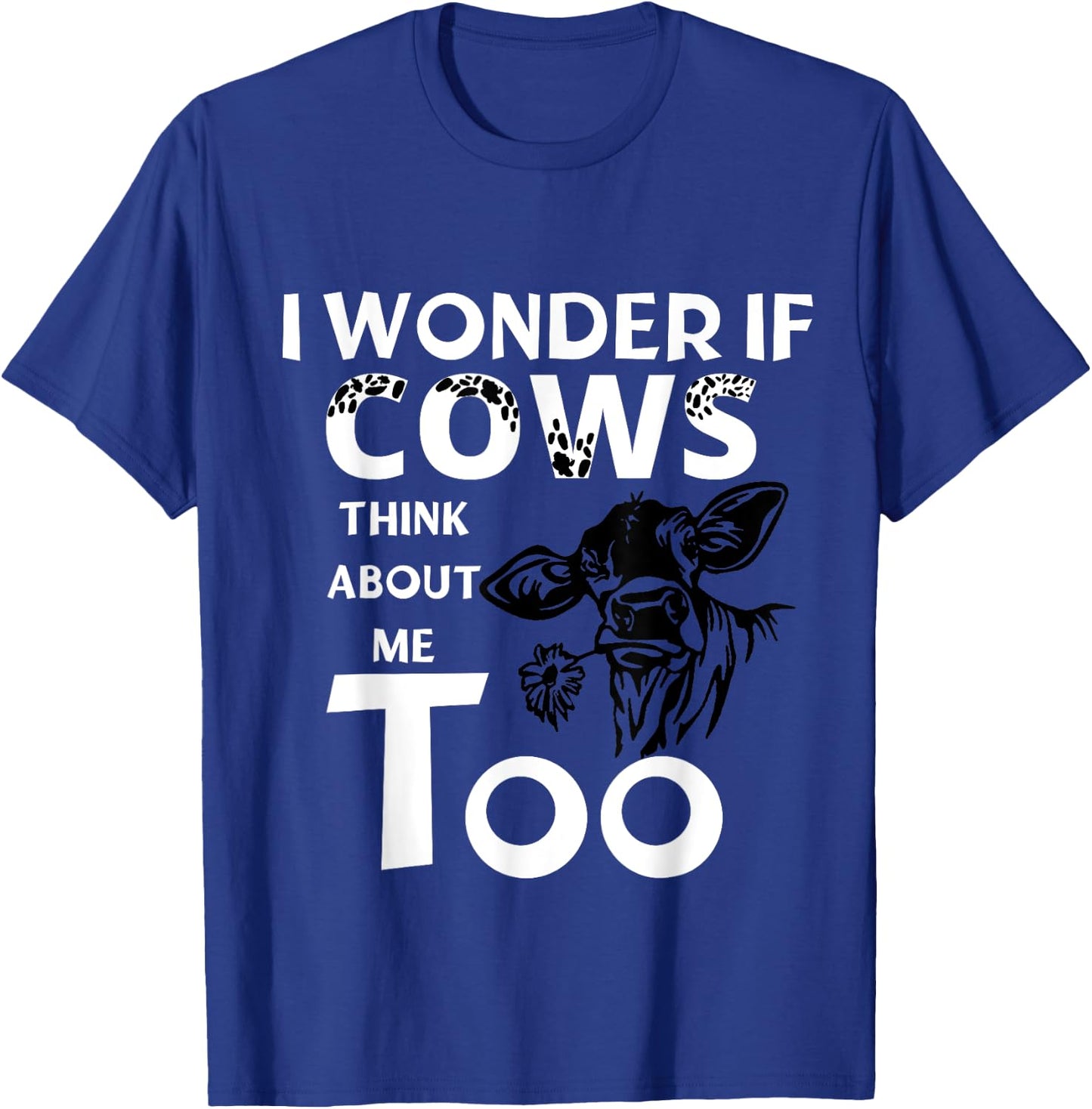 Funny I wonder if cows think about me too christmas cow T-Shirt - T-Shirt | Royal