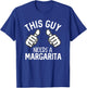 This Guy Needs A Margarita Alcohol Tequila Funny Party T-Shirt - T-Shirt | Royal