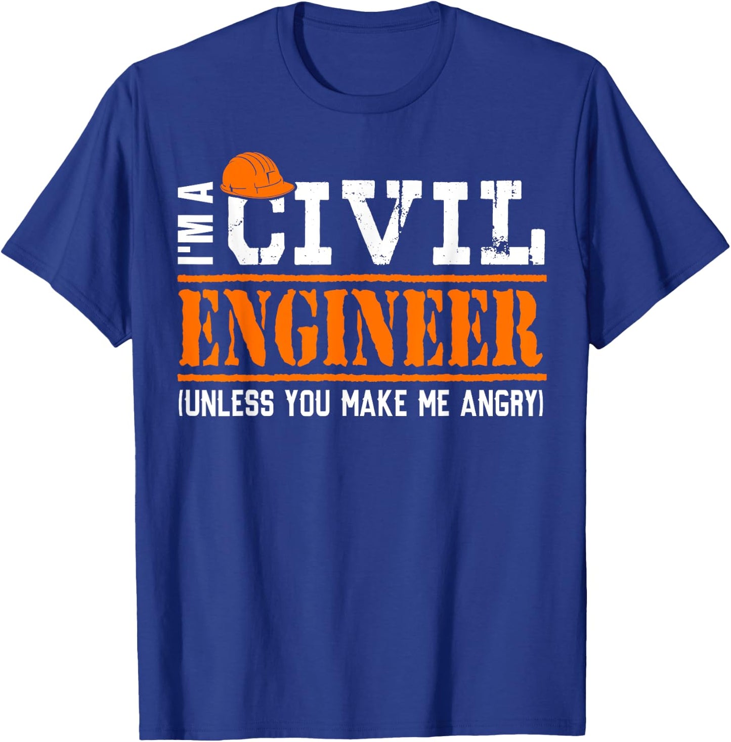 Funny Civil Engineers Shirt I'm A Crazy Civil Engineering T-Shirt - T-Shirt | Royal
