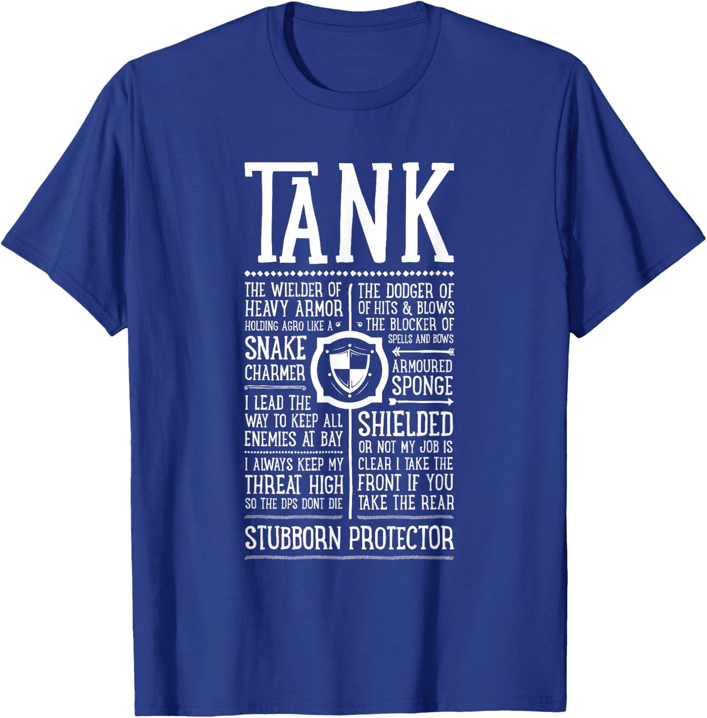 WoW Funny Tank Role Gaming Tanking T-Shirt - T-Shirt | Royal