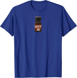 Poppers Sniff Me Brown Bottle Amyl Pig Gay T-Shirt - T-Shirt | Royal