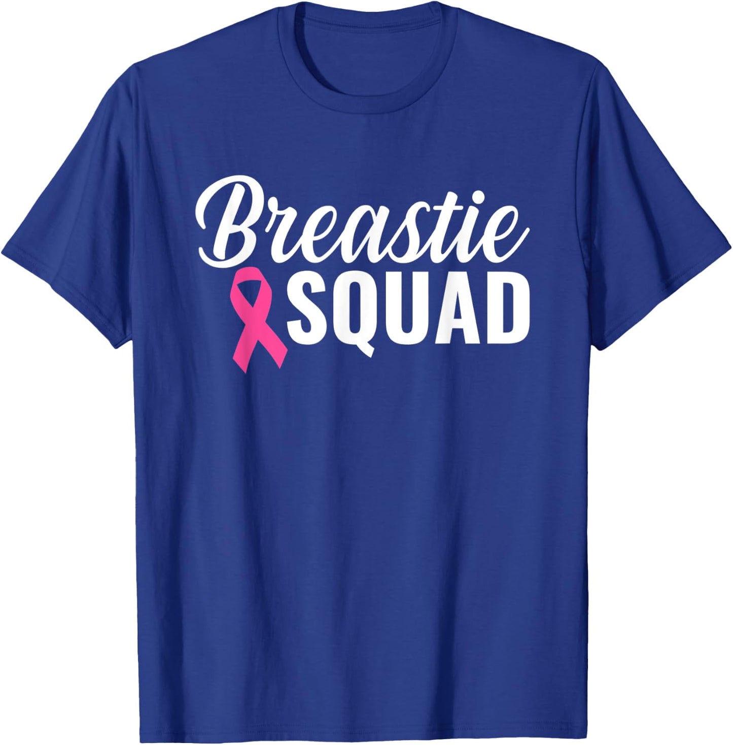 Breastie Squad Pink Ribbon Breast Cancer Awareness Month T-Shirt - T-Shirt | Royal