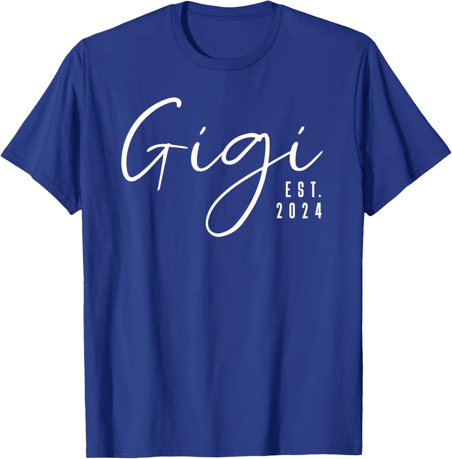 Gigi Est 2024 Gigi To Be Gifts New Grandma T-Shirt - T-Shirt | Royal