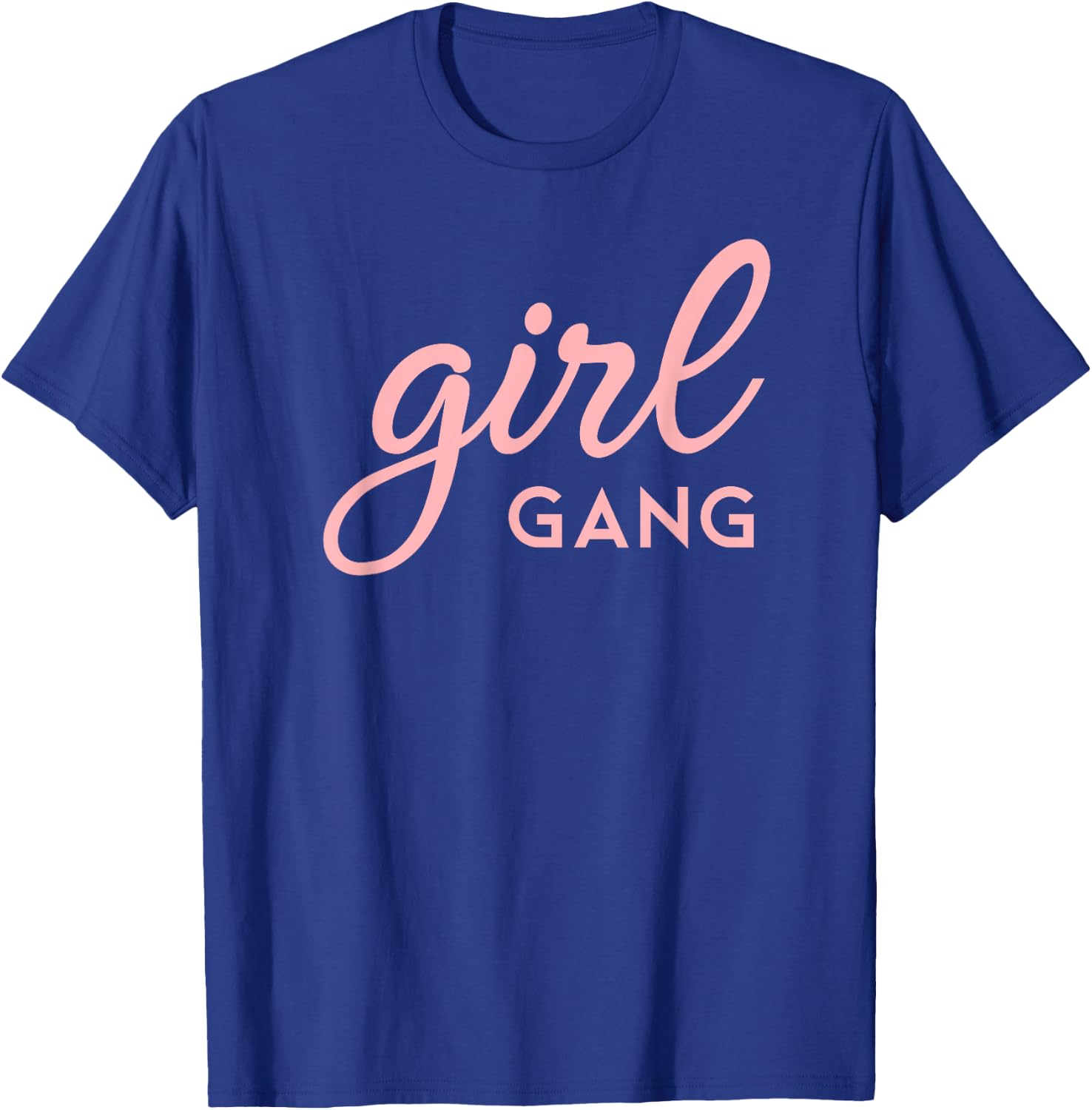 Girl Gang Shirt Matching Mom & Daughter Saying T-Shirt - T-Shirt | Royal