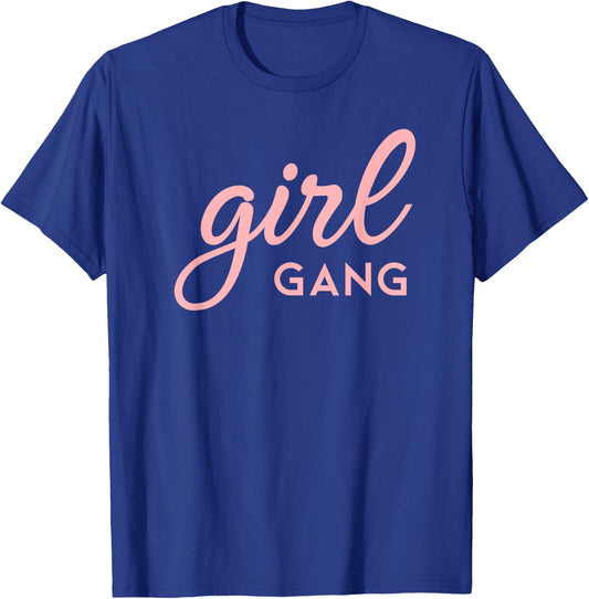 Girl Gang Shirt Matching Mom & Daughter Saying T-Shirt - T-Shirt | Royal
