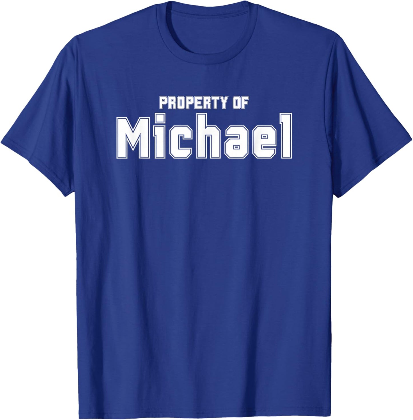 Property of MICHAEL Funny Bachelorette Gifts for Bride T-Shirt - T-Shirt | Royal