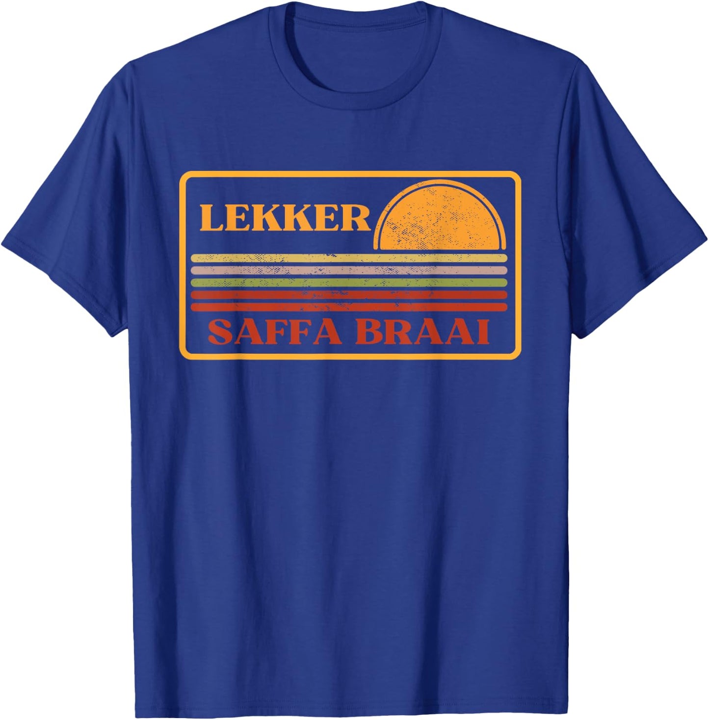 Lekker, Saffa braai, South African, South Africa T-Shirt - T-Shirt | Royal