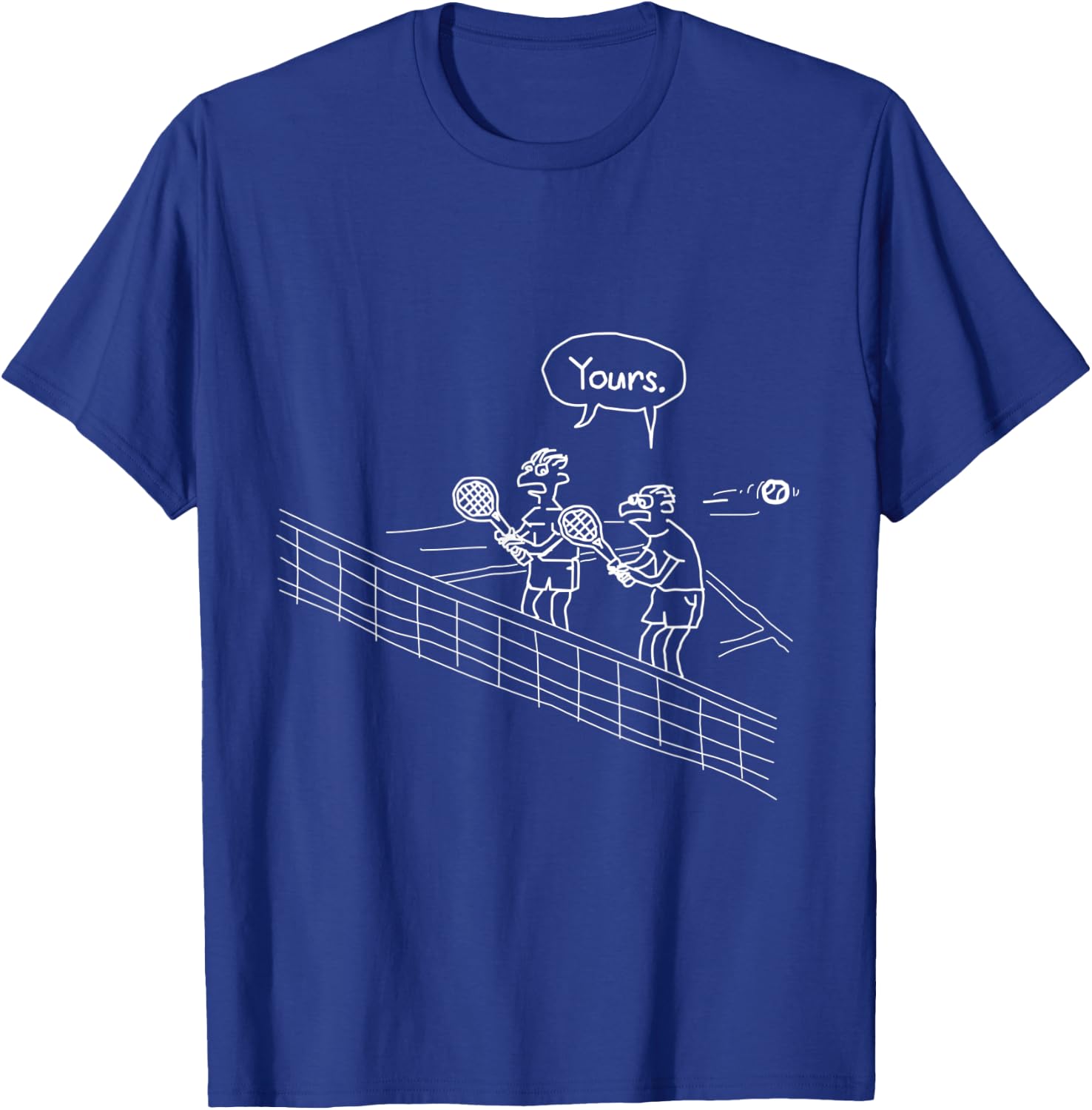 YOURS!! | Funny double tennis motif as a present fun gift T-Shirt - T-Shirt | Royal