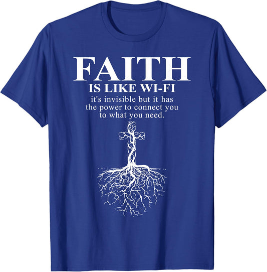 Funny Christian Graphic - Faith Is Like Wifi T-Shirt - T-Shirt | Royal