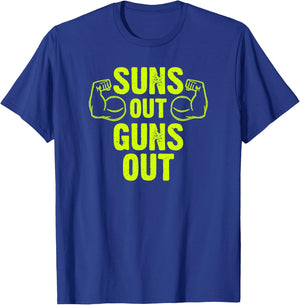 Trendy Suns Out Guns Out Muscles lyrics T-Shirt - T-Shirt | Royal