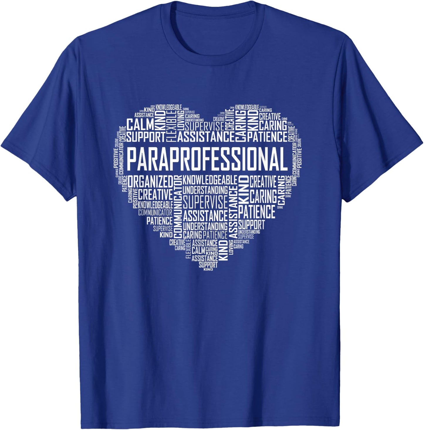 Paraprofessional Heart Appreciation Gift T-Shirt - T-Shirt | Royal