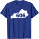 Kentucky 606 Area Code T-Shirt - T-Shirt | Royal