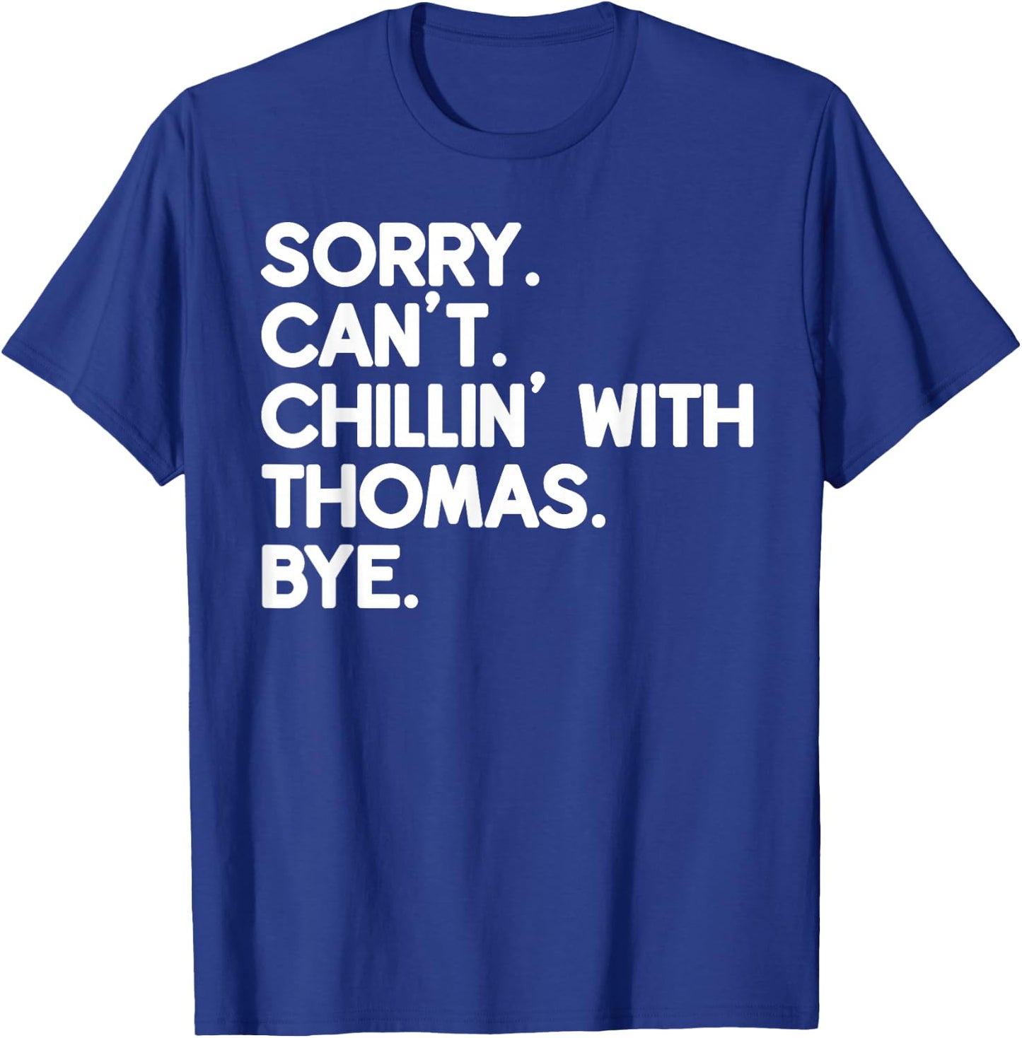 THOMAS First Name Funny Personalized Named Friend Of T-Shirt - T-Shirt | Royal