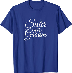 Sister Of The Groom & Kids T-Shirt - T-Shirt | Royal
