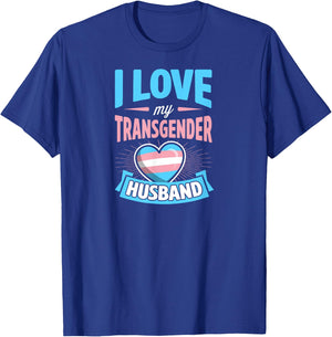 I Love My Transgender Husband Matching Trans Couple Cute T-Shirt - T-Shirt | Royal