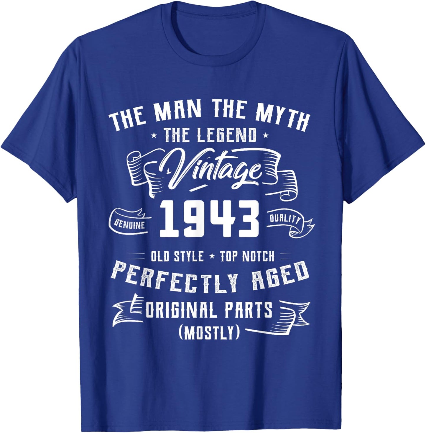 Man Myth Legend 1943 81st Birthday For 81 Years Old T-Shirt - T-Shirt | Royal