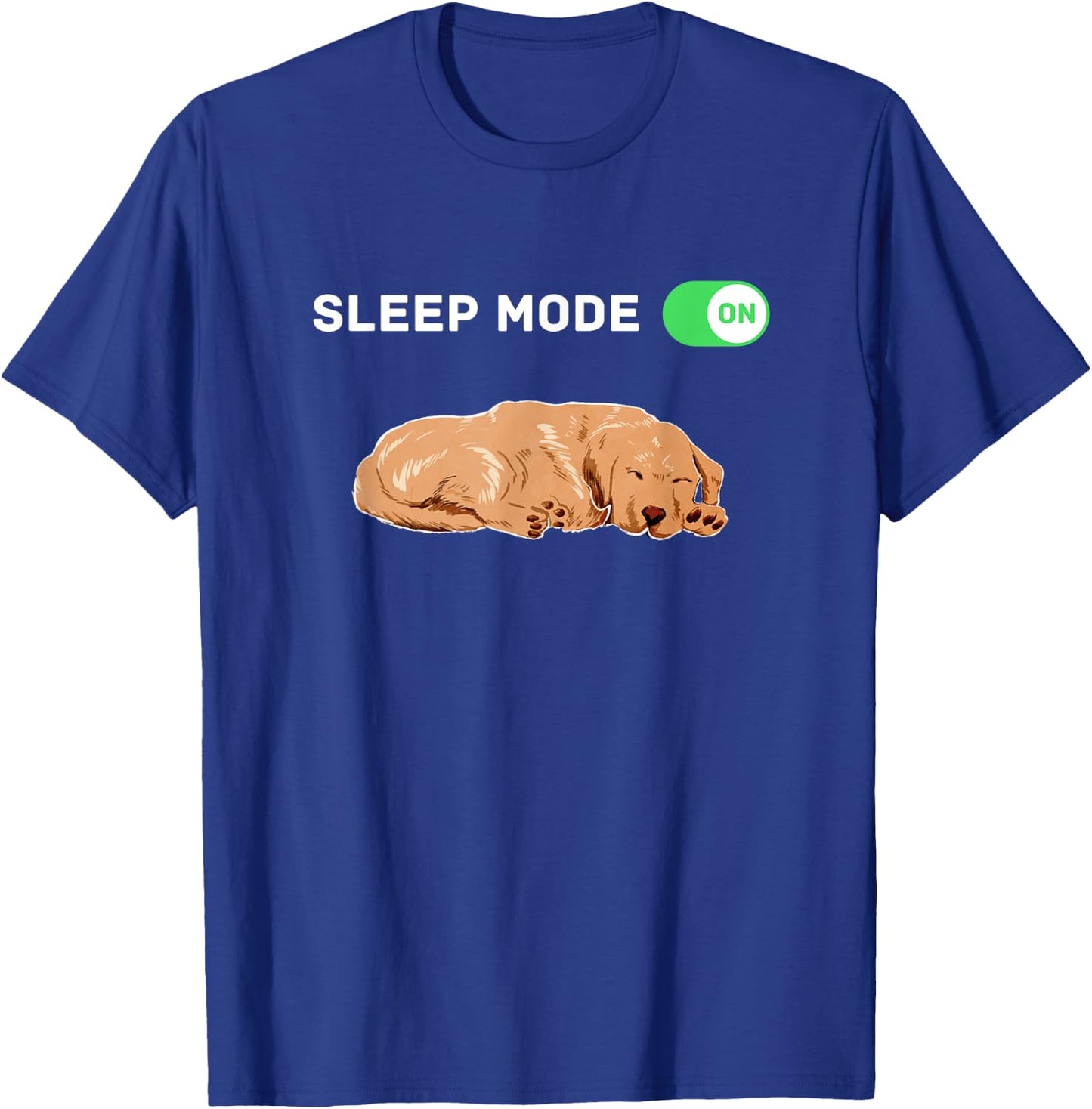 Sleep Mode On, Dog Merch, Dog Pajamas, Golden Retriever PJ's Men Women Girls Kids T-Shirt - T-Shirt | Royal