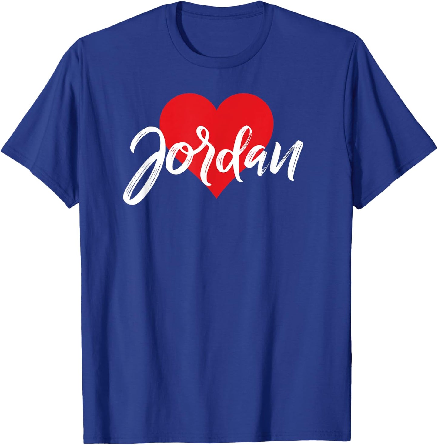I Love Jordan First Name I Heart Named T-Shirt - T-Shirt | Royal