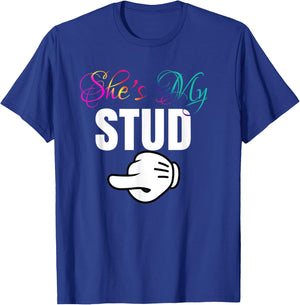 She's My STUD Lesbian Couple Matching Outfit Gift T-Shirt - T-Shirt | Royal
