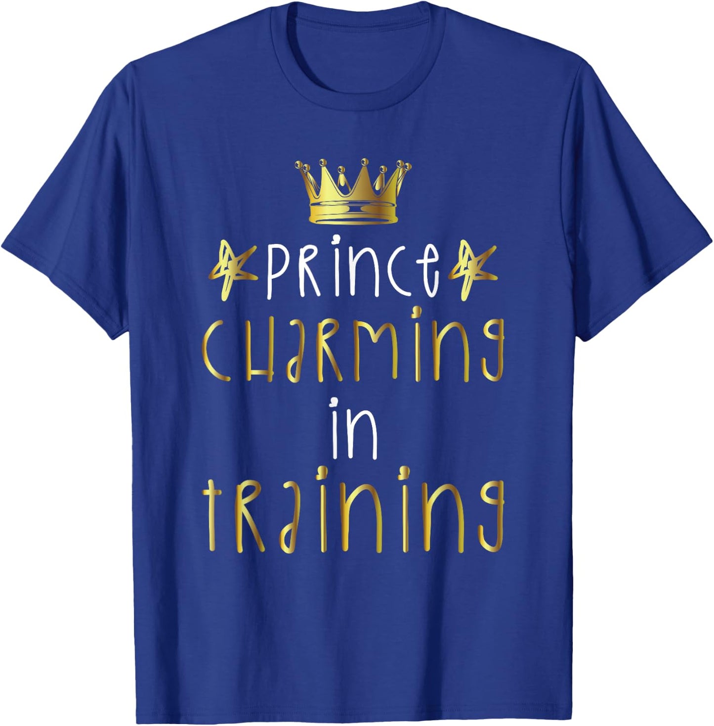 Prince Charming In Training Hero Halloween Lazy Costume Gift T-Shirt - T-Shirt | Royal