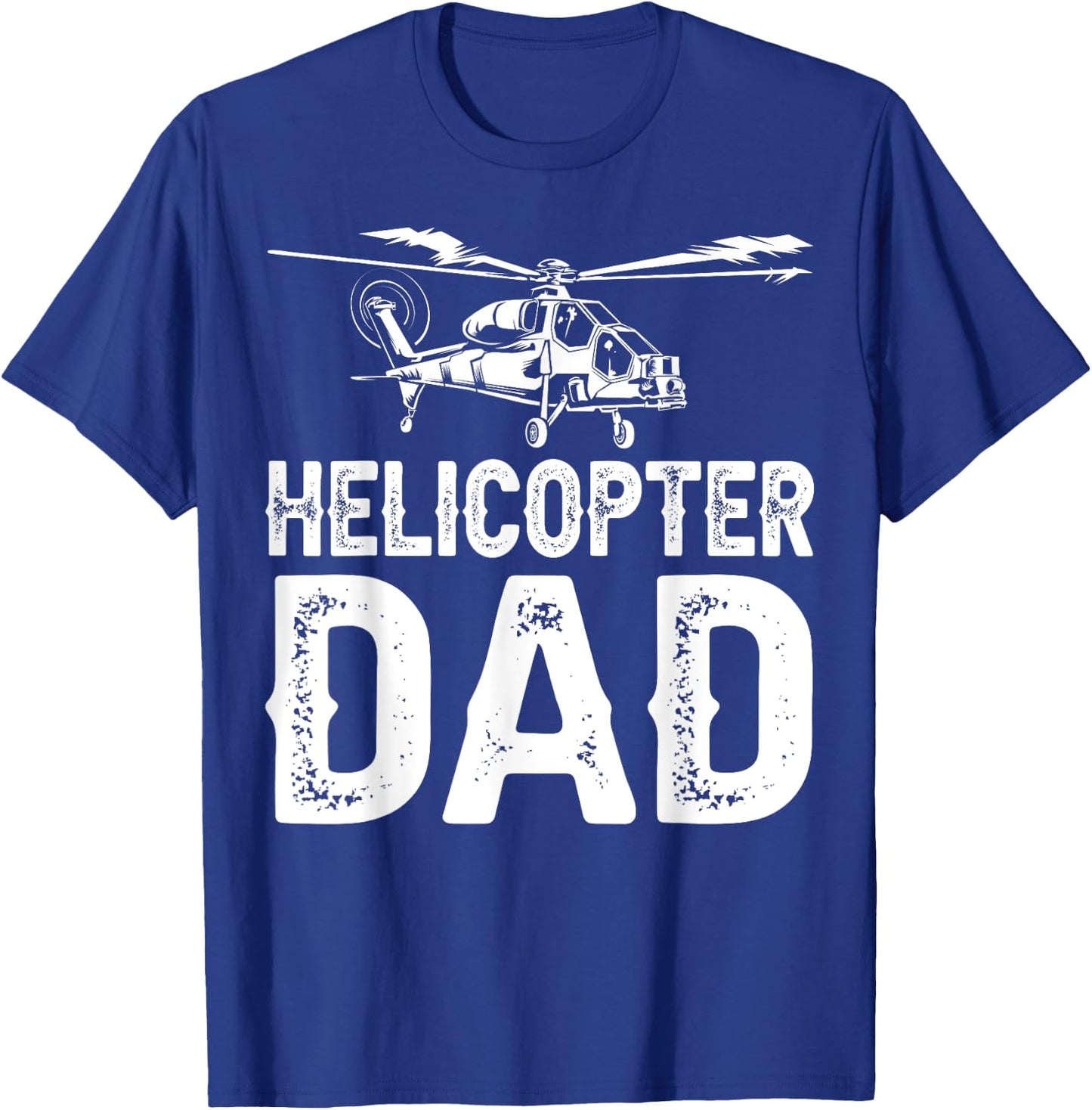 Funny Helicopter Dad Gift Cool Helicopter Parent T-Shirt - T-Shirt | Royal
