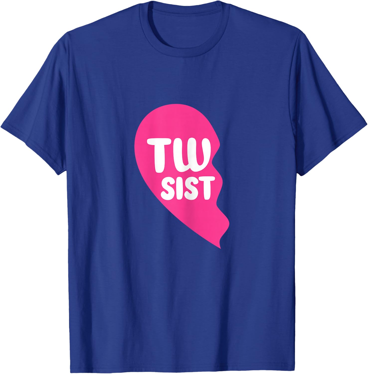 Twin Sisters Half Heart Twins Sibling Matching T-Shirt - T-Shirt | Royal