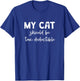 My Cat Should Be Tax Deductible, Tax Season T-Shirt - T-Shirt | Royal