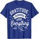 Gratitude changes everything Jesus Religious Thankful T-Shirt - T-Shirt | Royal