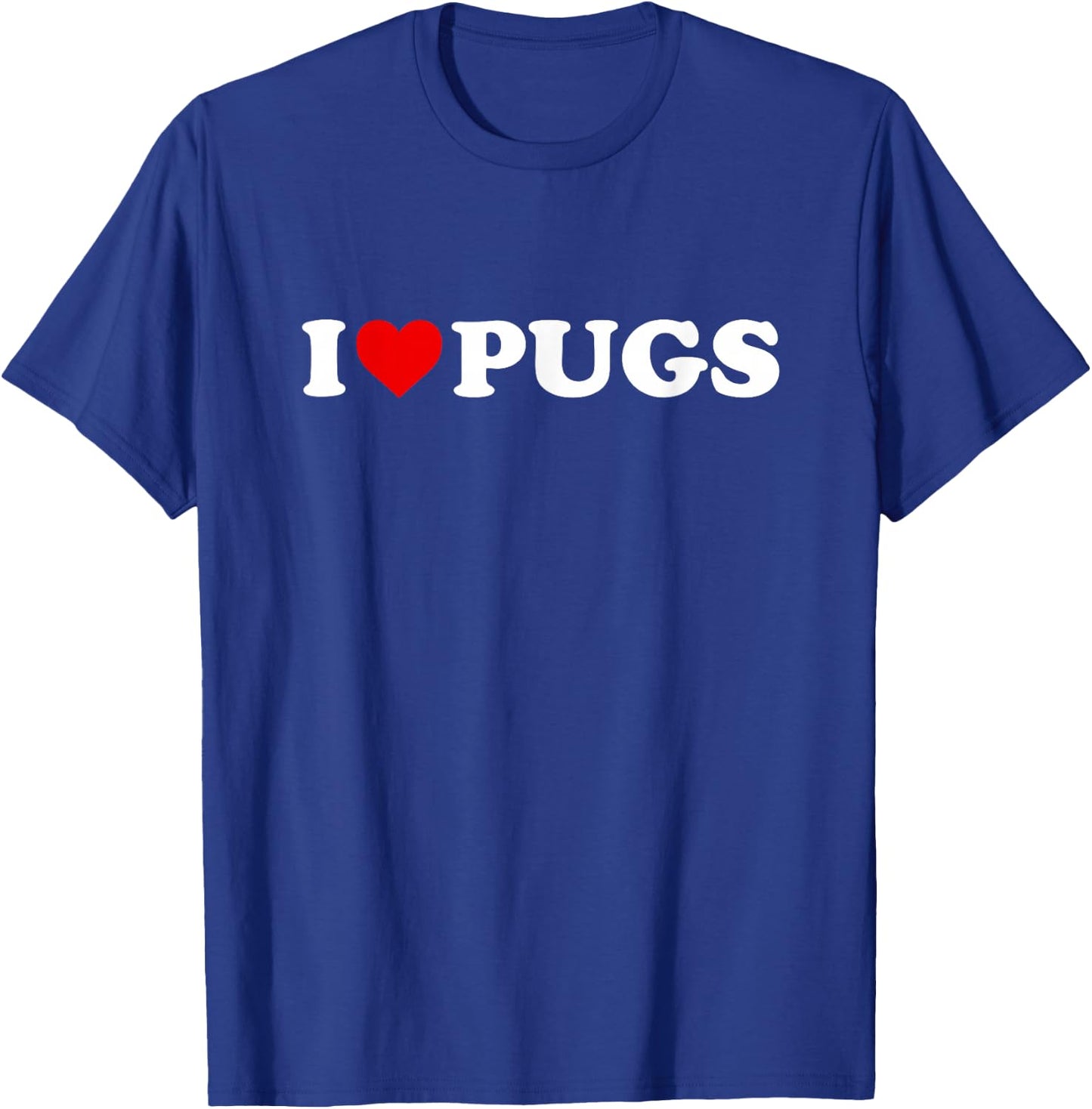 I Love Pugs - Heart T-Shirt - T-Shirt | Royal