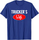 Trucker Wife Logo For Wives of 18 Wheel Truck Drivers T-Shirt - T-Shirt | Royal