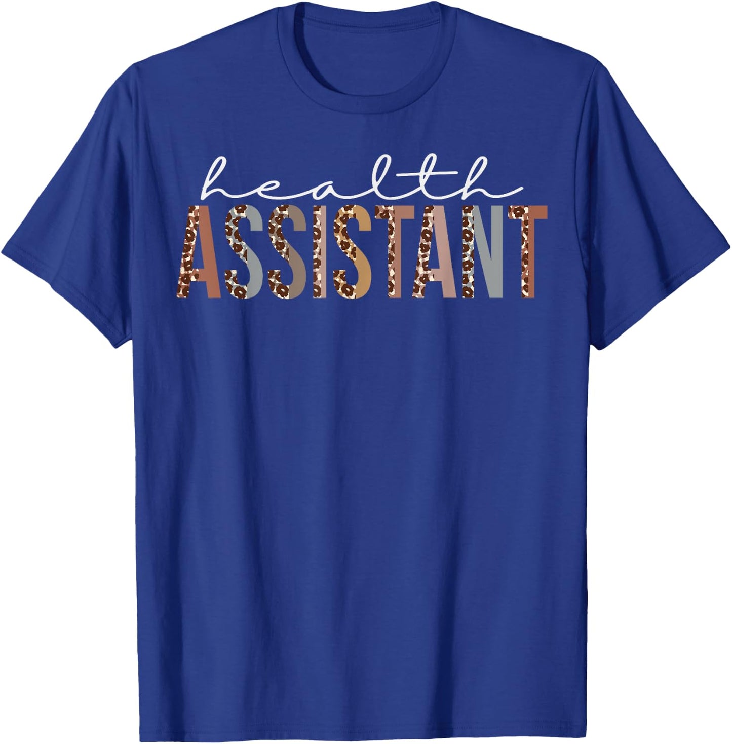 Health Assistant Leopard Appreciation For Work T-Shirt - T-Shirt | Royal